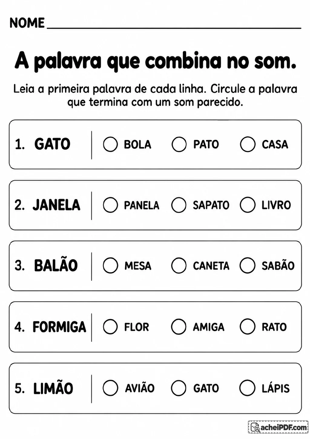 Cinco grupos de múltipla escolha com as palavras-base gato, janela, balão, formiga e limão.