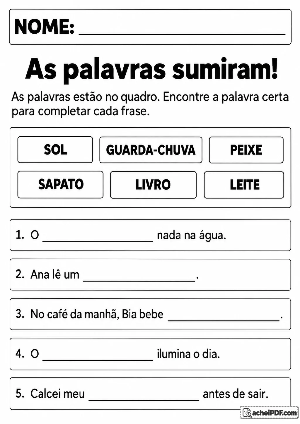 Banco com as palavras SOL, GUARDA-CHUVA, PEIXE, SAPATO, LIVRO e LEITE, acompanhado de cinco frases com lacunas.