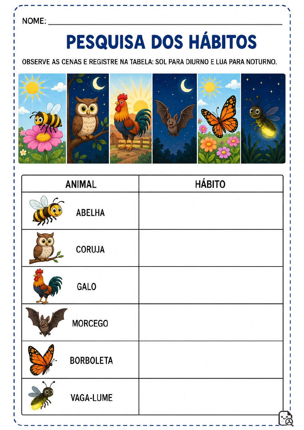 Seis cenas com abelha, coruja, galo, morcego, borboleta e vagalume, acompanhadas de tabela com as colunas Animal e Hábito.