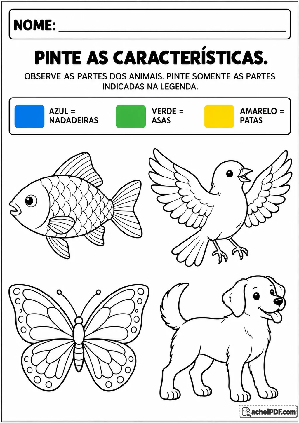 Peixe, pássaro, borboleta e cachorro para pintar nadadeiras, asas e patas conforme uma legenda.