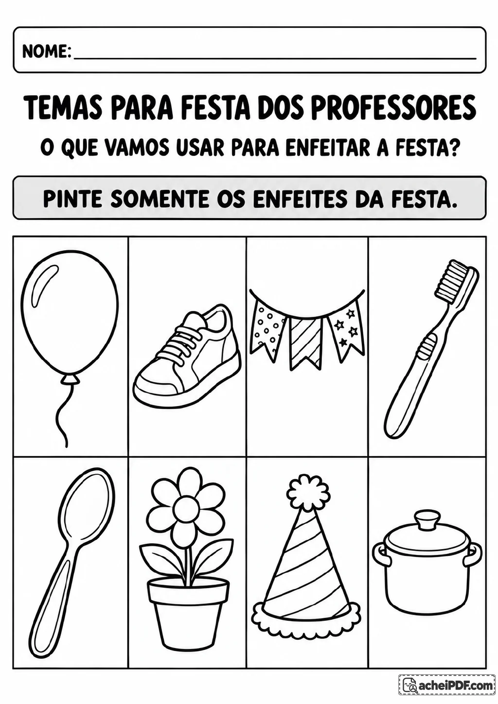 Grade em preto e branco com balão, tênis, bandeirinhas, escova de dentes, colher, flor em vaso, chapéu de festa e panela.
