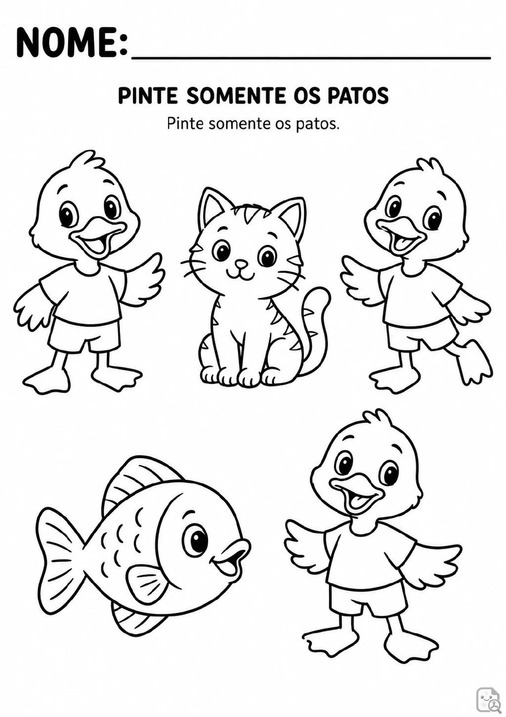 Três patos, um gato e um peixe em desenhos grandes para colorir, com o comando “Pinte somente os patos”.