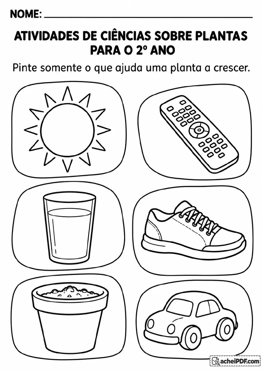 Seis desenhos em quadros arredondados: sol, água, vaso com terra, controle remoto, tênis e carro.