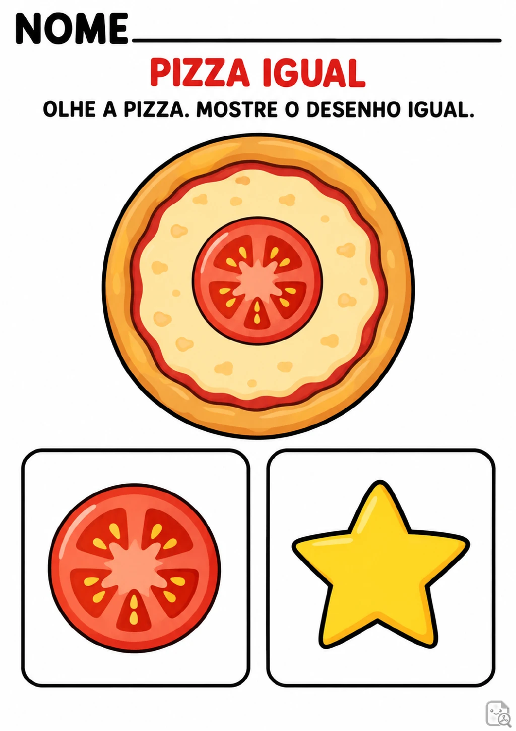 Pizza grande com tomate no centro, acompanhada de dois quadros com um tomate e uma estrela.
