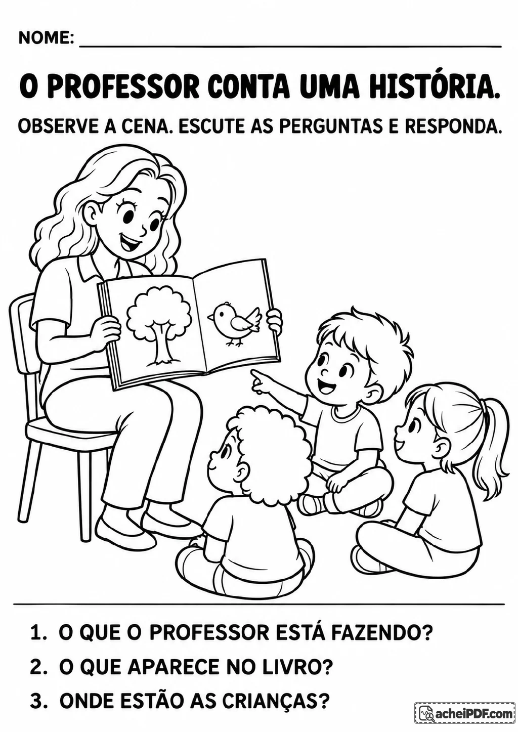 Professora sentada lê um livro aberto com desenhos de árvore e pássaro para três crianças; abaixo.
