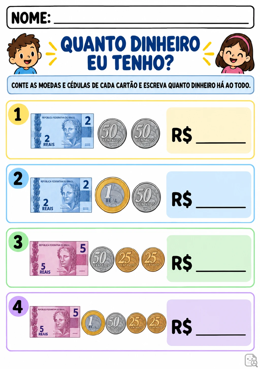 Quatro cartões numerados com cédulas de 2 e 5 reais, moedas de 1 real, 50 e 25 centavos e espaços para registrar os totais.