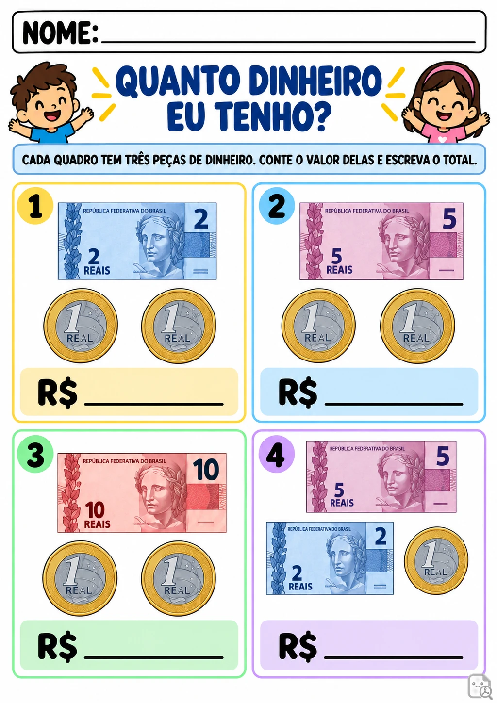 Quatro quadros numerados, cada um com três peças de dinheiro brasileiro — cédulas de 2.