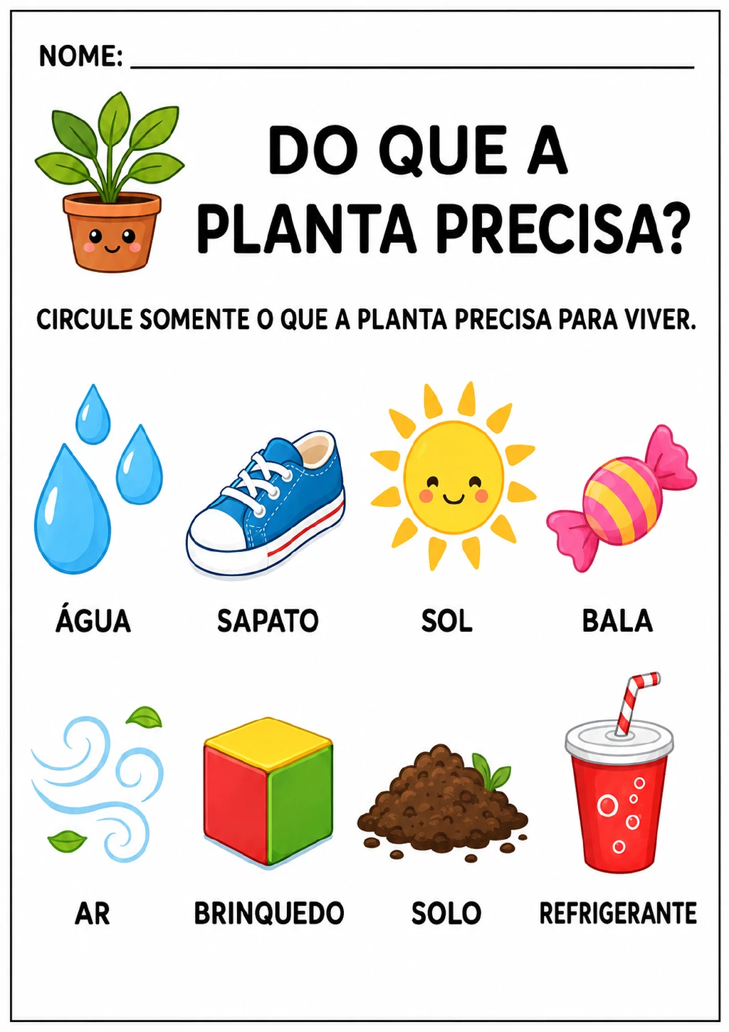 Oito itens ilustrados e nomeados: água, sapato, sol, bala, ar, brinquedo, solo e refrigerante.