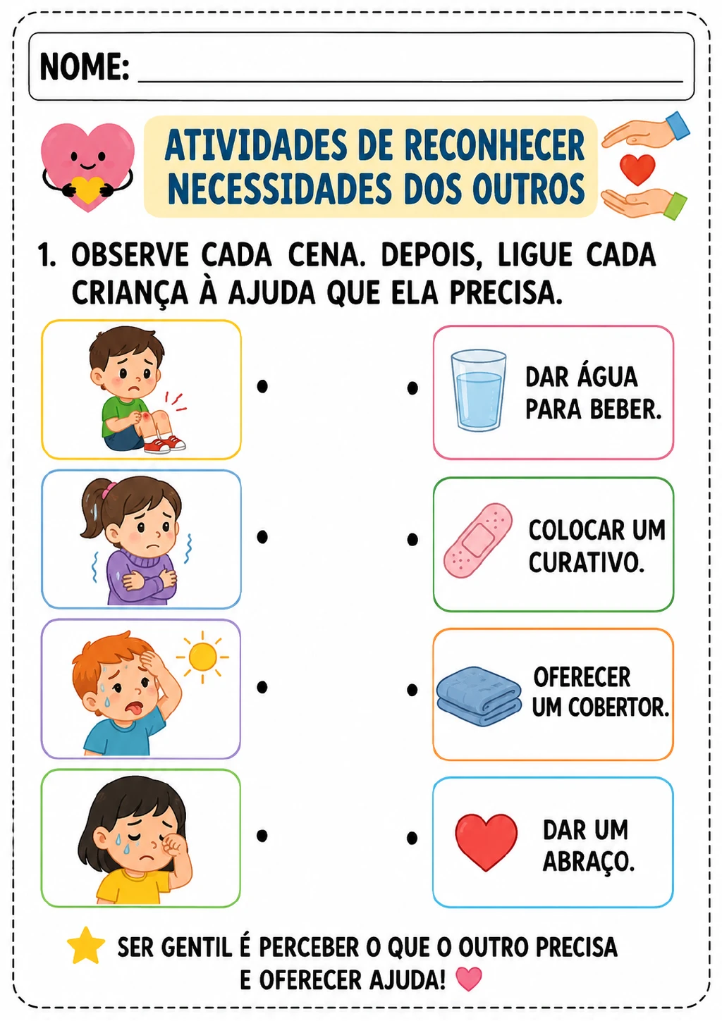 Quatro crianças em situações de machucado, frio, calor e choro aparecem ao lado de opções de ajuda: curativo, cobertor.