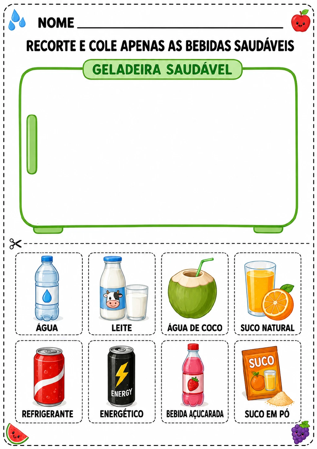 Uma geladeira saudável vazia e oito cartões destacáveis de bebidas: água, leite, água de coco, suco natural, refrigerante.