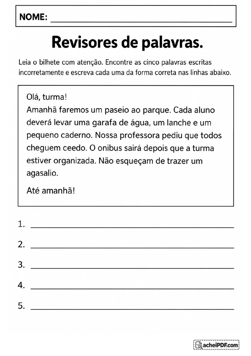 Bilhete dirigido à turma sobre um passeio ao parque, com cinco palavras incorretas destacadas no texto e cinco linhas.