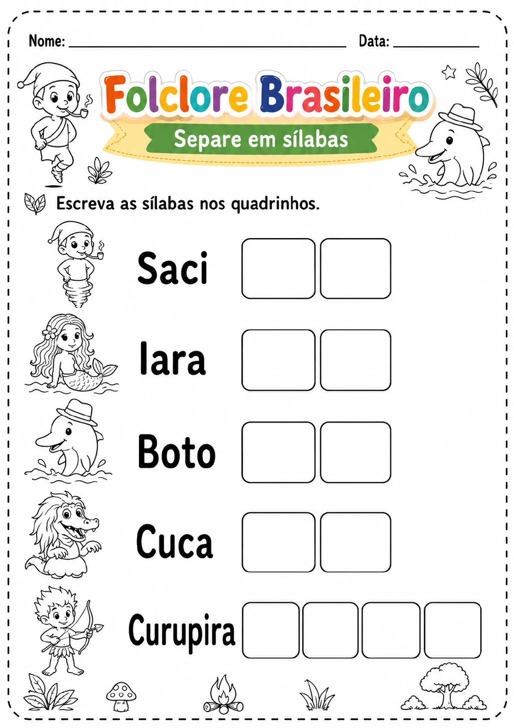 Nomes de Saci, Iara, Boto, Cuca e Curupira ao lado de quadrinhos vazios para escrever as sílabas.