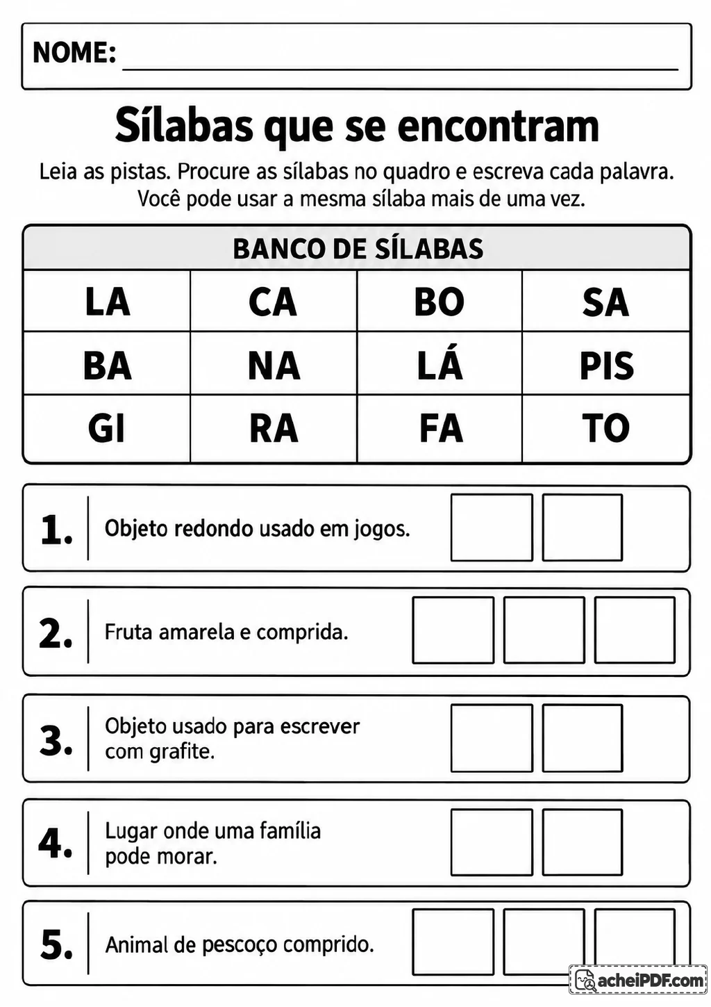 Tabela com 12 sílabas, cinco pistas numeradas e quadrinhos de resposta para formar palavras.