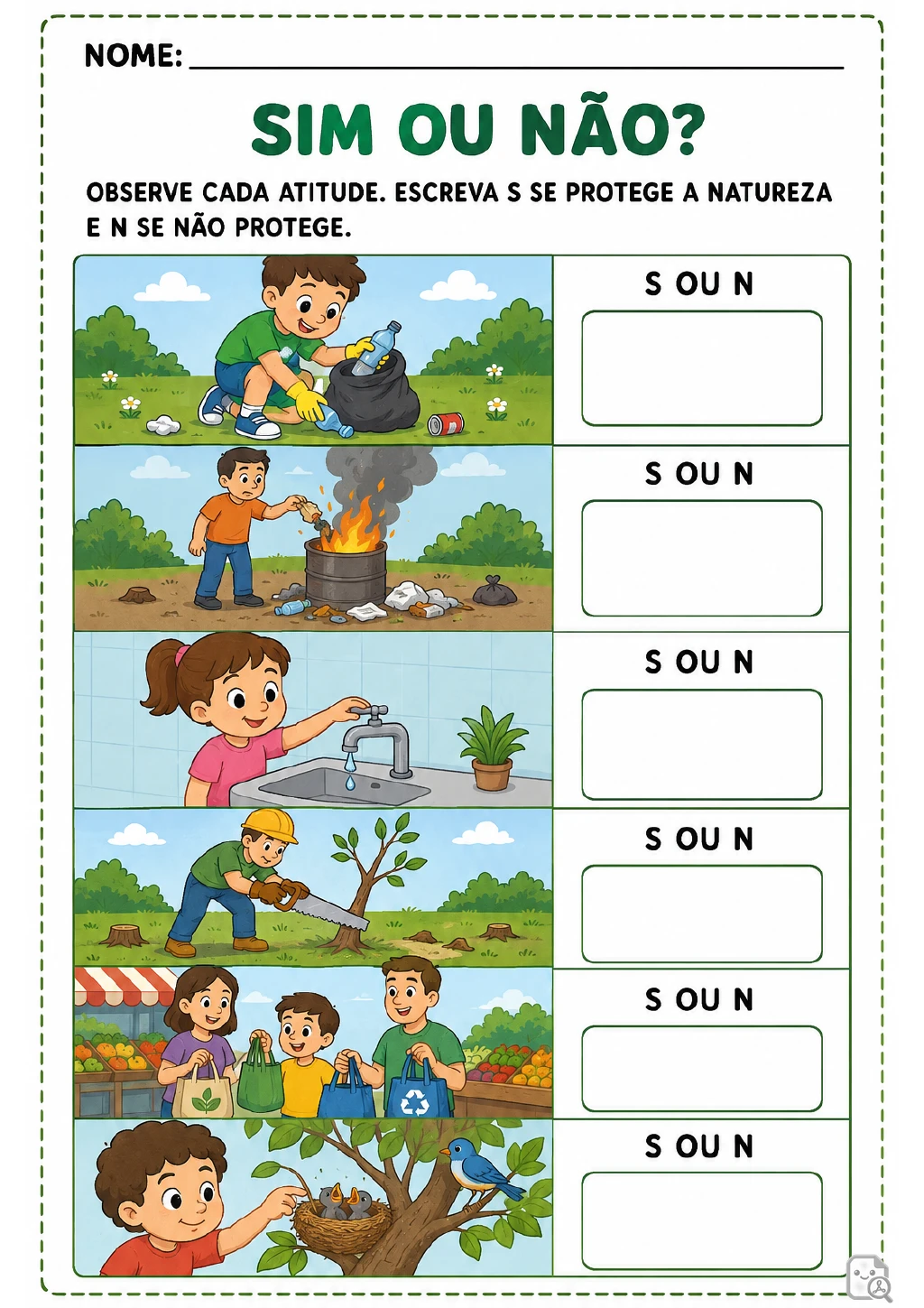 Seis cenas relacionadas à natureza, cada uma com um campo marcado “S ou N”. Aparecem coleta de lixo, fogo, torneira, árvore.