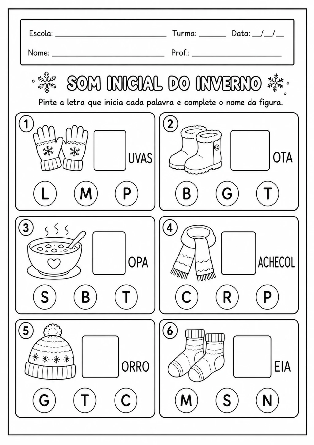 Seis quadros com luvas, botas, sopa, cachecol, gorro e meias, palavras incompletas.