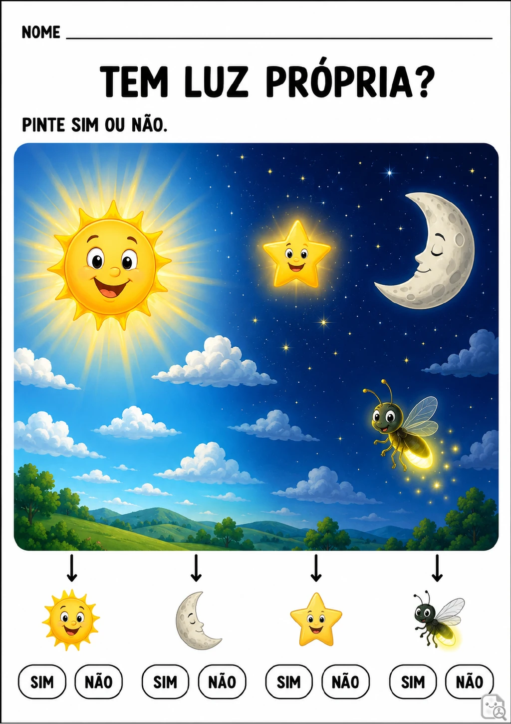 Paisagem dividida entre dia e noite com Sol, Lua, estrela e vaga-lume; abaixo de cada figura há opções Sim e Não.