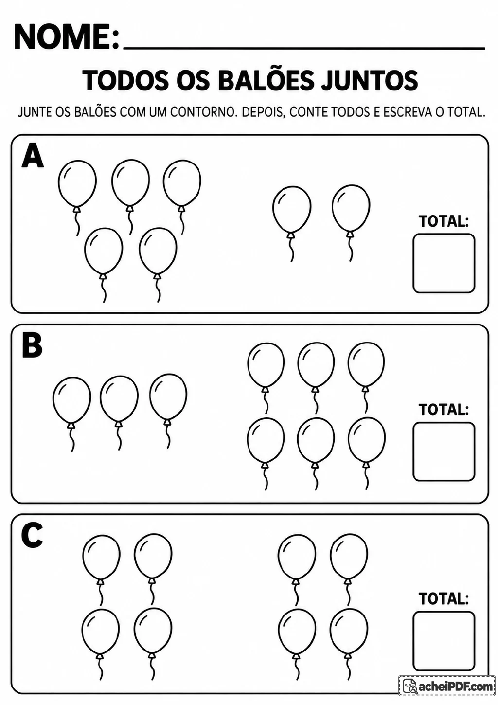 Três quadros identificados por A, B e C, cada um com dois grupos de balões e um campo para registrar o total.