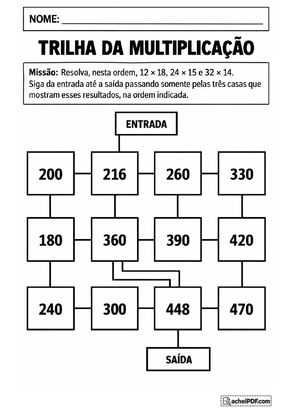 Trilha com 12 casas numéricas conectadas entre a entrada e a saída, acompanhada das multiplicações 12 × 18.
