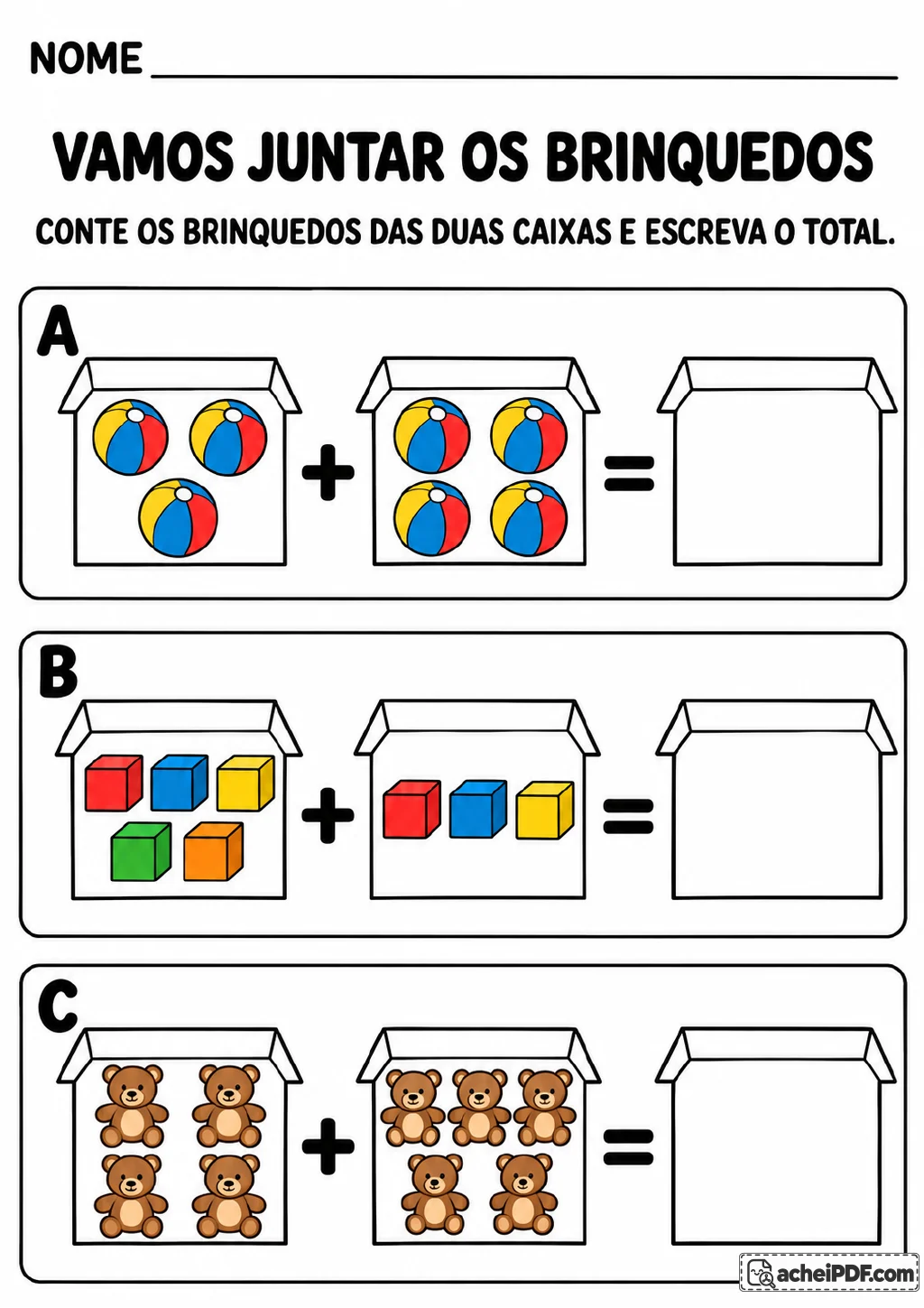 Três adições identificadas por A, B e C, com pares de caixas contendo bolas, cubos coloridos ou ursinhos de pelúcia.