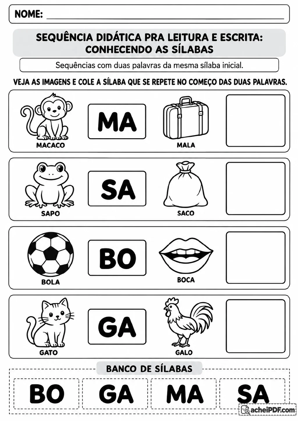 Quatro pares de imagens representam macaco e mala, sapo e saco, bola e boca, gato e galo, com um banco das sílabas MA, SA.