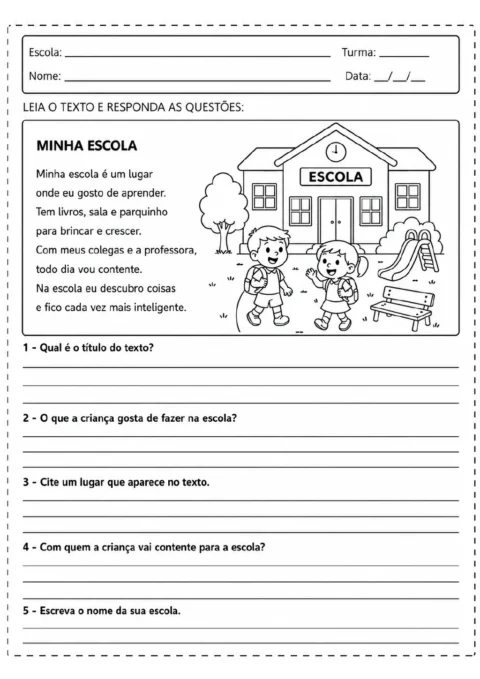 Texto “Minha escola” com cinco perguntas, linhas para respostas, campo para escrever o nome da escola.