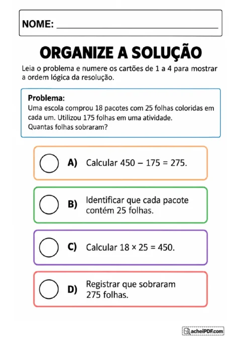 Quatro cartões coloridos identificados de A a D mostram etapas de um problema com 18 pacotes de 25 folhas coloridas e 175.