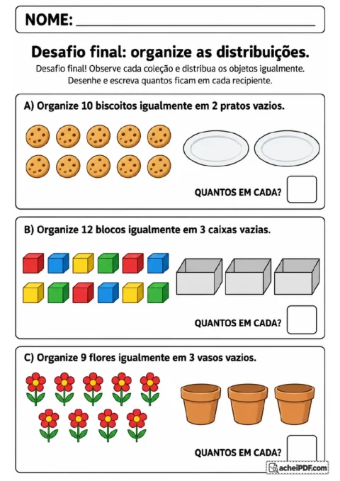 Três desafios de distribuição igual: 10 biscoitos em dois pratos, 12 blocos em três caixas e 9 flores em três vasos.