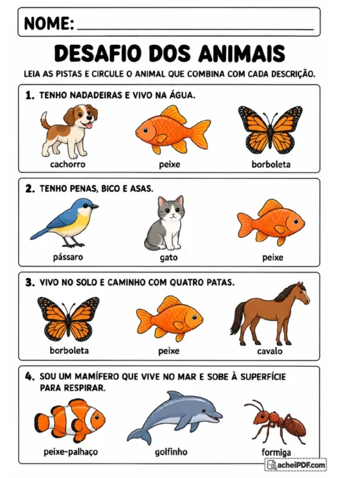 Quatro desafios com pistas sobre peixe, pássaro, cavalo e golfinho para circular a resposta correta.