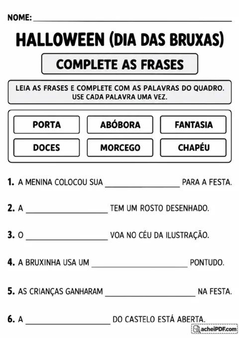 Banco de palavras com porta, abóbora, fantasia, doces, morcego e chapéu acima de seis frases numeradas com espaços em branco.