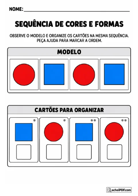 Modelo com quatro posições alternando círculo vermelho e quadrado azul, acompanhado de quatro cartões para organizar.